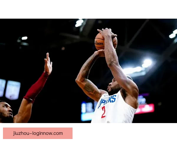 卢指导：莱昂纳德引领胜利 最后时刻要冷静避免裁判决定比赛走势